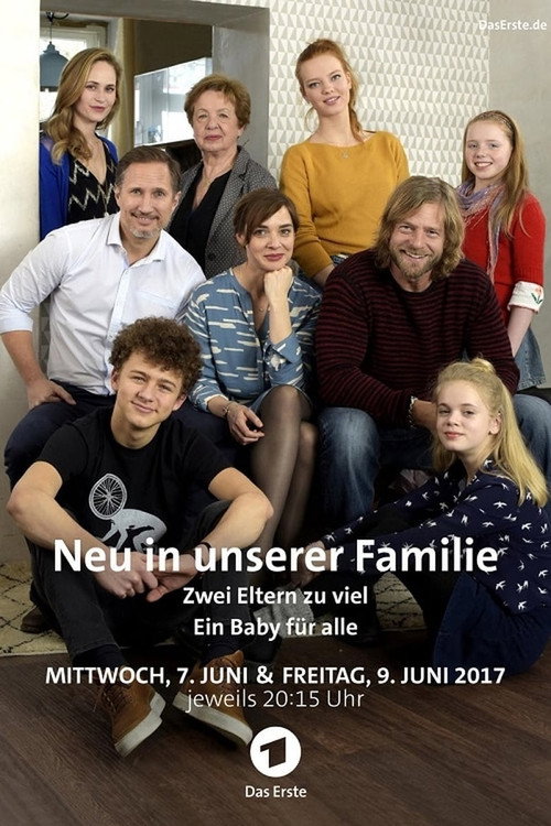 Neu in unserer Familie - Ein Baby für alle Poster