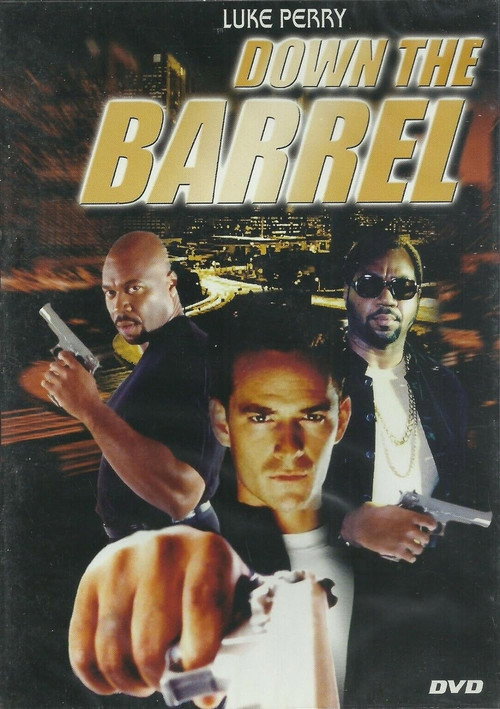 Down the Barrel Poster