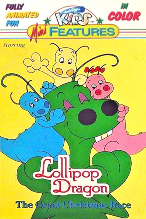 Lollipop Dragon: The Great Christmas Race Poster