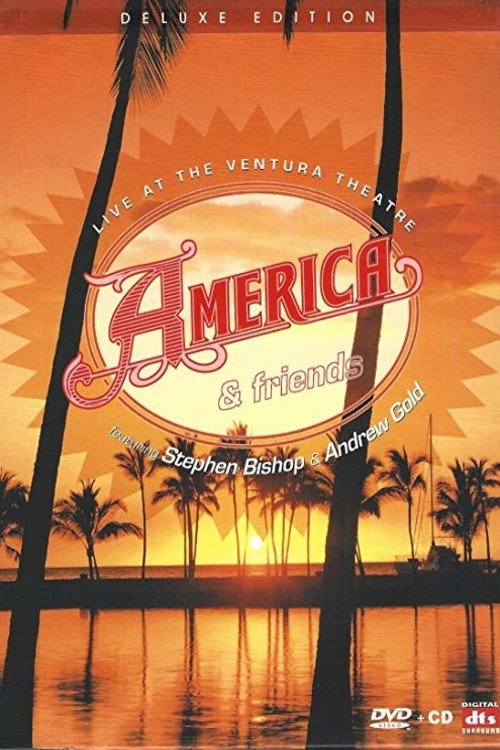 America & Friends: Live at the Ventura Theater Poster
