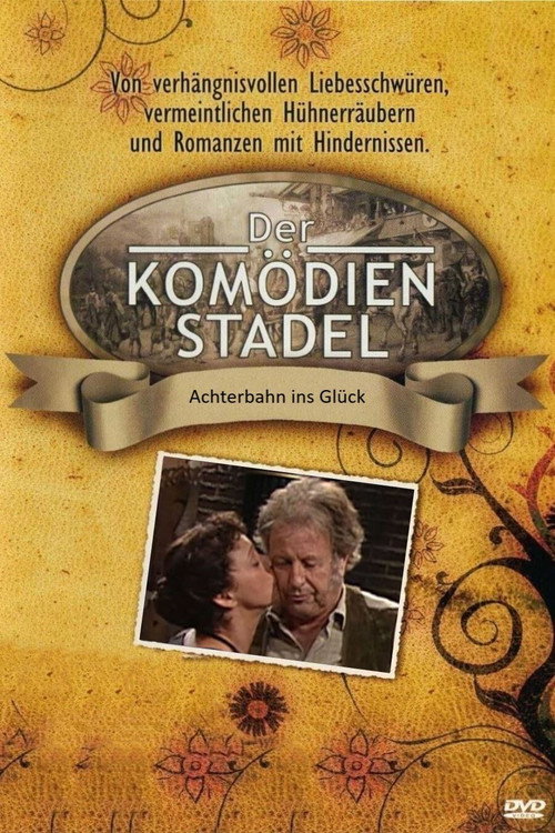 Der Komödienstadel - Achterbahn ins Glück Poster