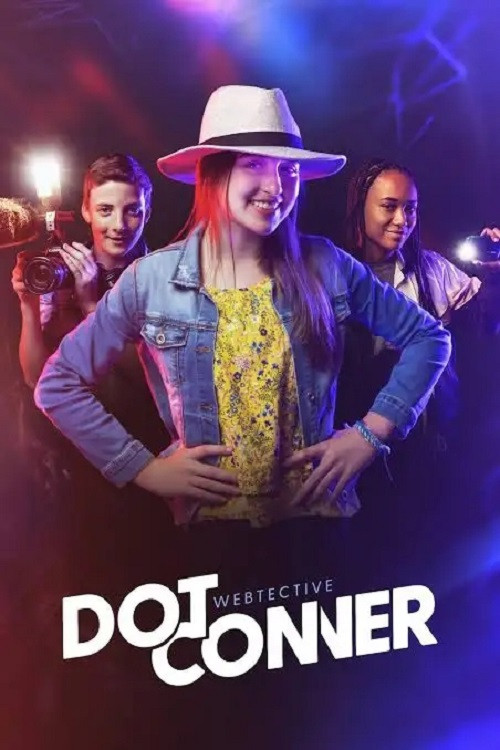 Dot Conner: Webtective Poster