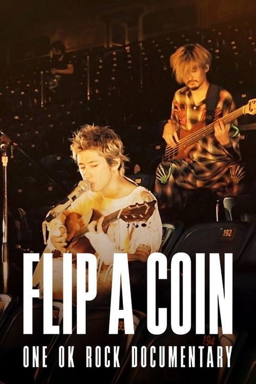 Flip a Coin: One Ok Rock Documentary Poster