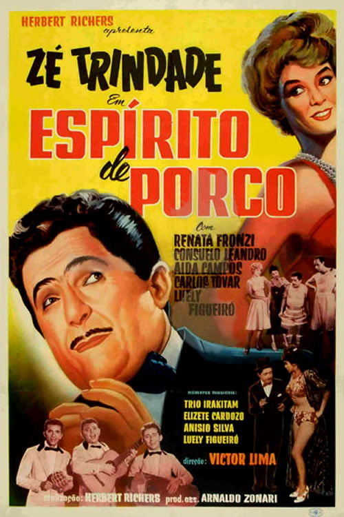 Espírito de Porco Poster