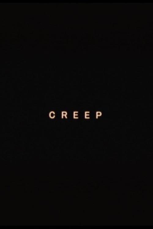 CREEP Poster