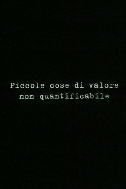 Small things of unquantifiable value Poster