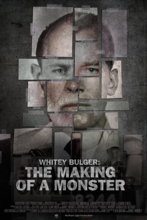 Whitey Bulger: The Making of a Monster Poster