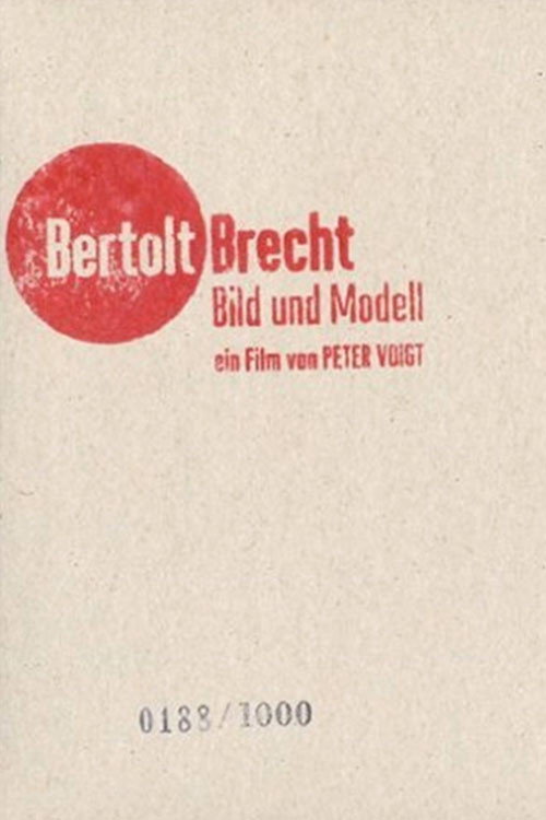 Bertolt Brecht - Images and Model Poster