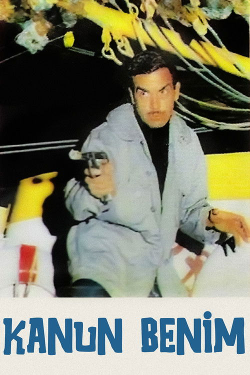 Kanun Benim Poster