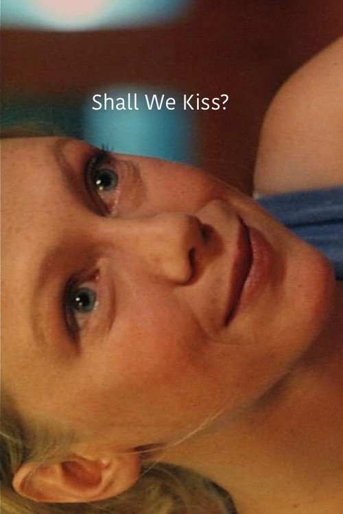 Shall We Kiss? Poster