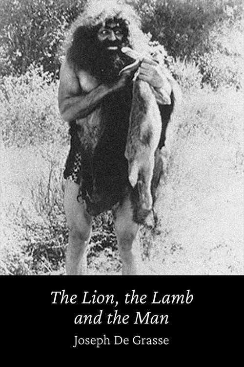 The Lion, the Lamb and the Man Poster