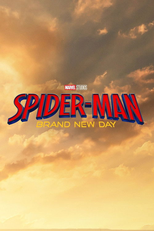 Spider-Man: Brand New Day Poster