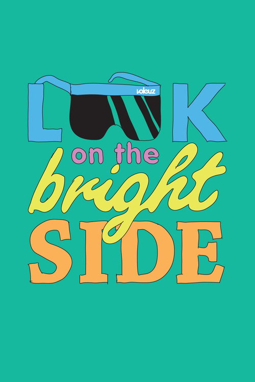Look on the Bright Side Poster