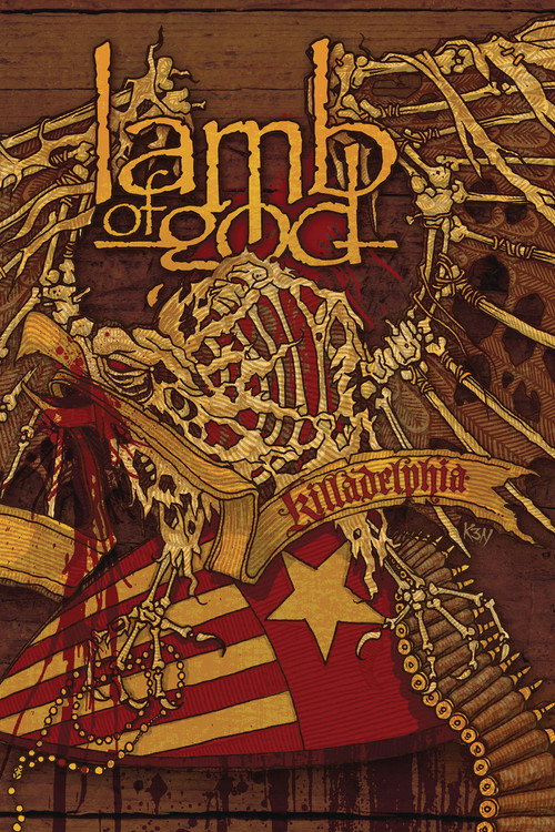 Lamb of God: Killadelphia Poster