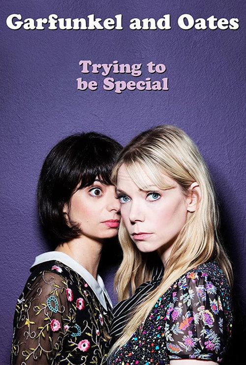 Garfunkel and Oates: Trying to be Special Poster
