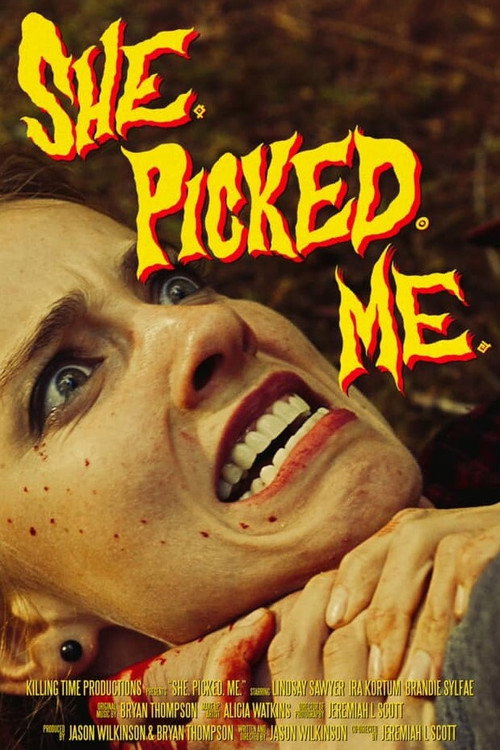 She. Picked. Me. Poster