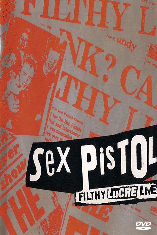 Sex Pistols: The Filthy Lucre Tour - Live in Japan Poster
