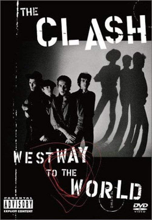 The Clash: Westway To The World Poster