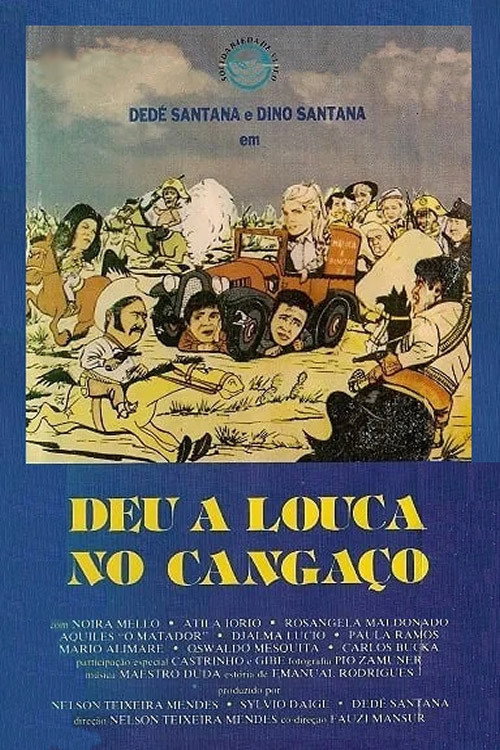 Deu a Louca no Cangaço Poster