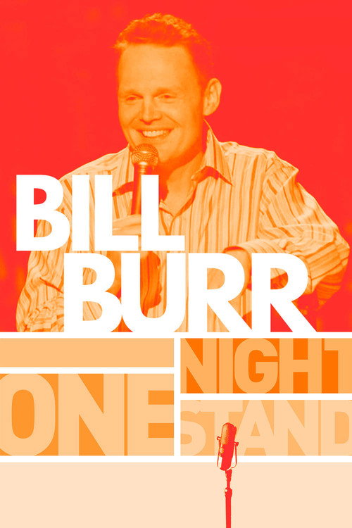 Bill Burr: One Night Stand Poster