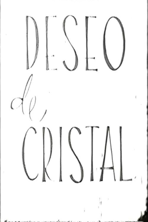 Deseo de Cristal Poster