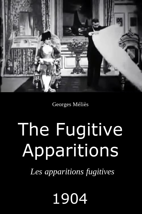 The Fugitive Apparitions Poster