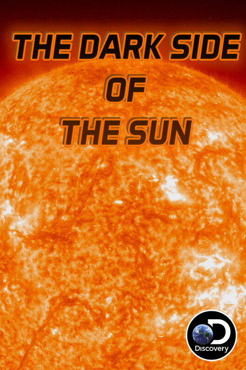 The Dark Side of The Sun Poster