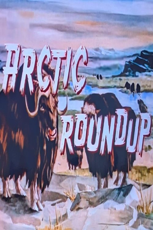 Arctic Roundup Poster