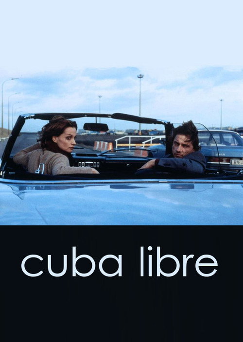 Cuba Libre Poster