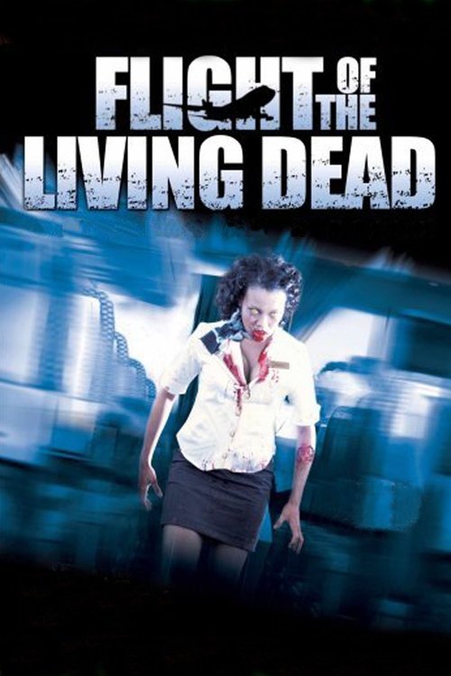 Flight of the Living Dead Poster