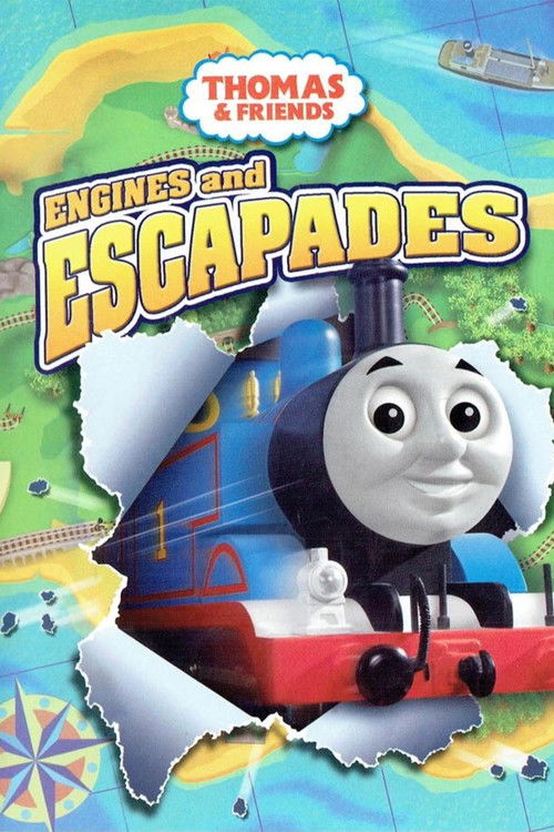 Thomas & Friends: Engines and Escapades Poster