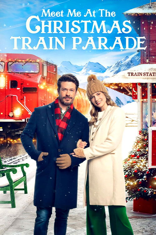 Meet Me at the Christmas Train Parade Poster