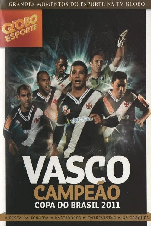 Vasco: Campeão da Copa do Brasil 2011 Poster