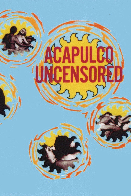 Acapulco Uncensored Poster