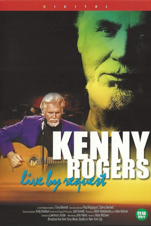 Kenny Rogers: Live By Request Poster