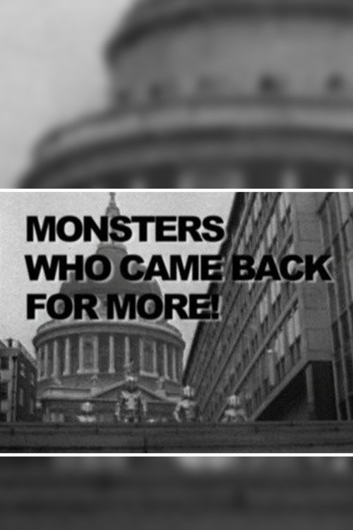 Monsters Who Came Back For More! Poster