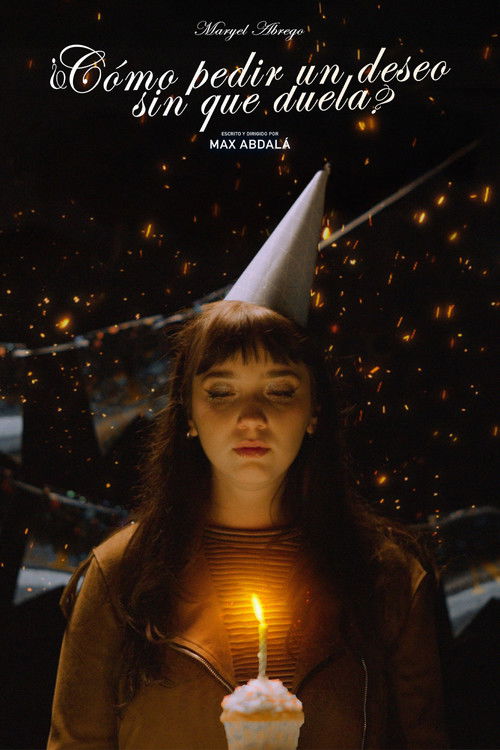 ¿Cómo pedir un deseo sin que duela? Poster