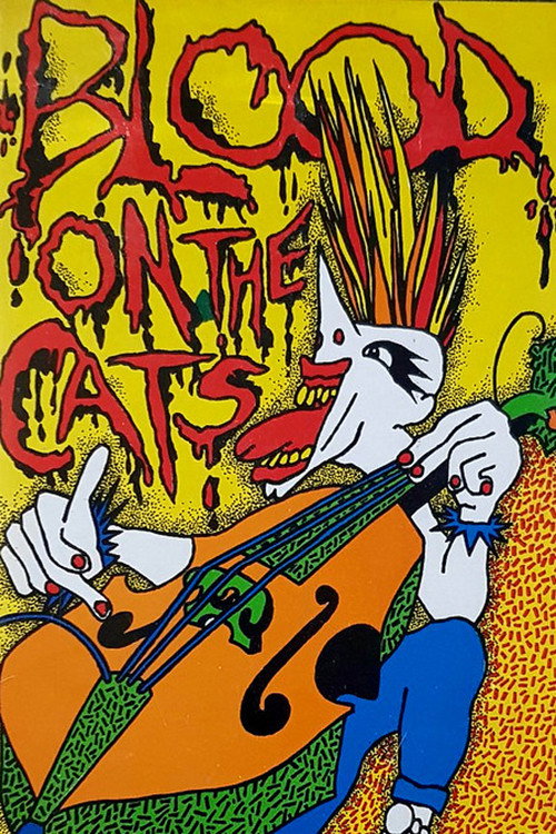 Blood On The Cats Poster