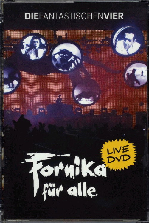 Die Fantastischen Vier - Fornika für alle Poster