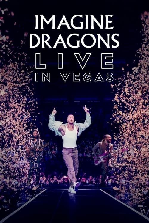 Imagine Dragons: Live in Vegas Poster