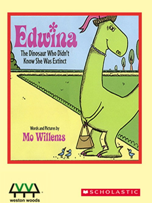 Edwina, the Dinosaur Who Didn't Know She Was Extinct Poster