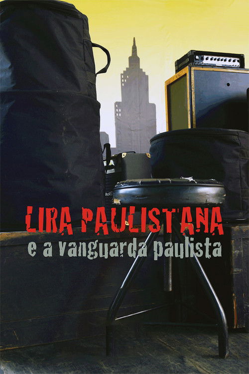 Lira Paulistana e a Vanguarda Paulista Poster