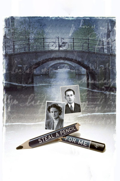 Steal a Pencil for Me Poster