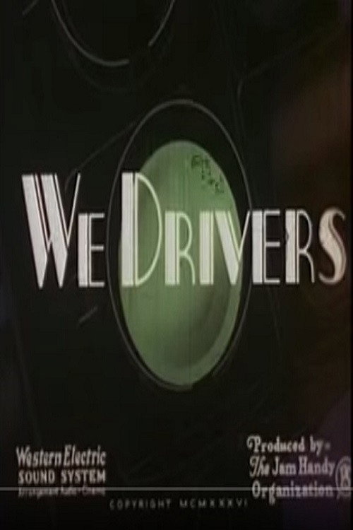 We Drivers Poster