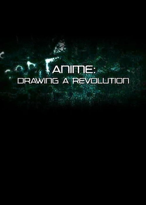Anime: Drawing a Revolution Poster