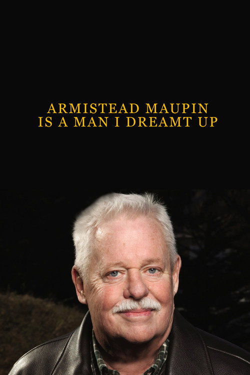 Armistead Maupin Is a Man I Dreamt Up Poster