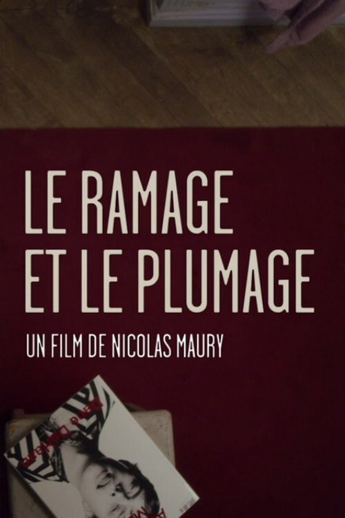 Le Ramage et le Plumage Poster