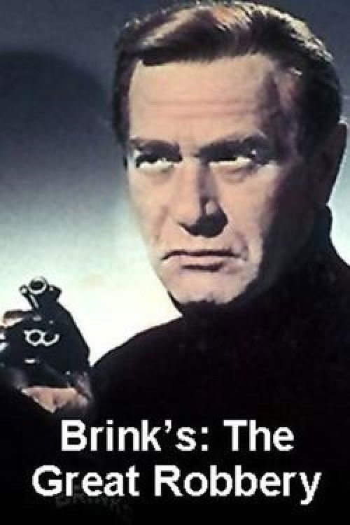 Brinks: The Great Robbery Poster
