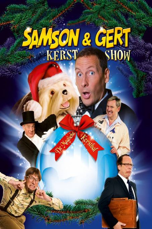Samson & Gert Kerstshow: De Magische Kerstbal Poster