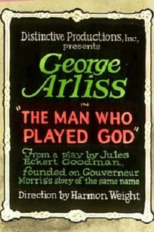 The Man Who Played God Poster